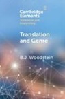 B. J. Woodstein, B. J. (University of East Anglia) Woodstein - Translation and Genre
