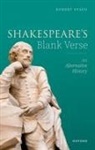 Robert Stagg, Robert (Leverhulme Research Fellow Stagg - Shakespeare''s Blank Verse