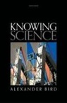 Alexander Bird, Alexander (Bertrand Russell Professor of Phi Bird, Bird Alexander, Bertrand Russell - Knowing Science