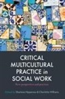 Sharlene Williams Nipperess, Sharlene Nipperess, Charlotte Williams - Critical Multicultural Practice in Social Work