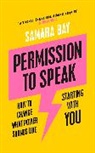 Samara Bay - Permission to Speak