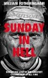William Fotheringham - Sunday in Hell