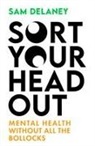Sam Delaney, Delaney Sam - Sort Your Head Out