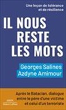 Azdyne Amimour, Azdyne3 Amimour, AMIMOUR/SALINES, Georges Salines - Il nous reste les mots : après le Bataclan, dialogue entre le père d'une victime et celui d'un terroriste