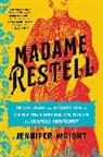 Jennifer Wright - Madame Restell