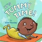 Elise Parsley, Parsley Elise - It's Tummy Time!