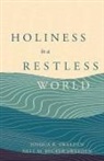 Joshua R Sweeden, Joshua R. Sweeden, Nell M Becker Sweeden, Nell M. Becker Sweeden - Holiness In a Restless World