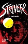 Brian Holguin, Patrick Kindlon, Robert Kirkman, Todd McFarlane, Patrick Kindlon - Stringer