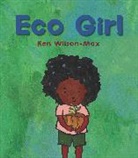 Ken Wilson-Max, Ken Wilson-Max - Eco Girl
