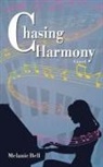 Melanie Bell - Chasing Harmony