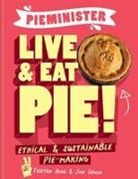 Tristan Hogg, Hogg Tristan, Jon Simon, Simon Jon - Pieminister: Live and Eat Pie!