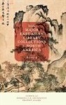Bradley Allard, Bradley (Clark County Public Library Allard, Hermina G. B. Anghelescu, Hermina G. B. (Wayne State University Anghelescu, Hermina G. B. Anghelescu, Hermina (Wayne State University G.B. Anghelescu... - Inside Major East Asian Library Collections in North America, Volume 2
