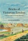 Peter Hounsell - Bricks of Victorian London