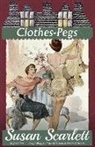 Susan Scarlett, Noel Streatfeild - Clothes-Pegs