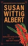 Susan Wittig Albert - The Darling Dahlias and the Red Hot Poker