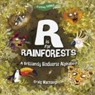 Craig Macnaughton, Craig Macnaughton, Craig Macnaughton, Craig Macnaughton - R is for Rainforests