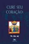 Léo Pereira, Léo (Pe Léo) Pereira - Cure seu coração!