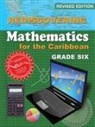 Adrian Mandara - Rediscovering Mathematics for the Caribbean: Grade Six (Revised Edition)