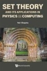 Yair Shapira, Shapira Yair, Yair Shapira - Set Theory And Its Applications In Physics And Computing