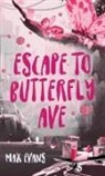 Max Evans - Escape to Butterfly Ave