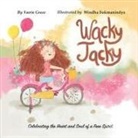 Faerie Grace, Windha Sukmanindya - Wacky Jacky: Celebrating the Heart and Soul of a Free Spirit