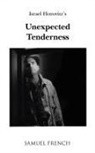 Israel Horovitz - Unexpected Tenderness