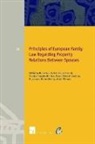 Katharina Boele-Woelki, Frederique Ferrand, Cristina Gonzalez-Beilfuss - Principles of European Family Law Regarding Property Relations Between Spouses