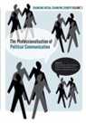 Christina Holtz-Bacha, Christina (Friedrich-Alexander University Erlangen-Nurnberg) Holtz-Bacha, Christina (Friedrich-Alexander-Universitat Holtz-Bacha, Ralph Negrine, Ralph (University of Sheffield) Negrine, Stylianos Papathanassopoulos... - The Professionalisation of Political Communication