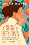 Sarah Marsh, Marsh Sarah, SARAH MARSH - A Sign of Her Own