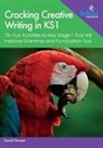 David Horner - Cracking Creative Writing in KS1
