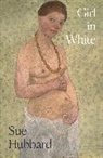 Sue Hubbard, Hubbard Sue - Girl in White