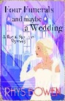 Rhys Bowen, Bowen Rhys, Rhys Bowen - Four Funerals and Maybe a Wedding