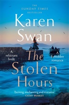 Karen Swan - The Stolen Hours