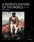 Jeff Horn, Jeff ( Horn, Jeff (Manhattan College) Horn, Horn Jeff - A People's History of the World