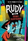 Paul Westmoreland, George Ermos, Ermos George - Rudy and the Secret Sleepskater