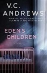 V C Andrews, V. C. Andrews, V.C. Andrews - Eden's Children