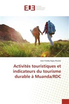 Jean Freddy Ngoy Mulolo - Activités touristiques et indicateurs du tourisme durable à Muanda/RDC
