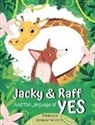 Viki de Lieme - Jacky & Raff and the Language of YES