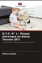 Alberto Quinto - D.T.P. N° 1 : Risque électrique en Basse Tension (BT)