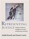 Dennis Curtis, Judith Resnik - Representing Justice