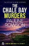 Pauline Rowson - THE CHALE BAY MURDERS a gripping crime thriller full of twists