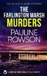 Pauline Rowson - THE FARLINGTON MARSH MURDERS a gripping crime thriller full of twists