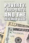 Avery Elizabeth (EDT) Hurt, Avery Elizabeth Hurt - Poverty, Prosperity, and the Minimum Wage