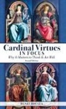 Henry Bocala - Cardinal Virtues in Focus