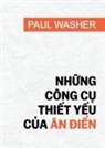 Paul David Washer - Nh¿ng công c¿ thi¿t y¿u c¿a ân ¿i¿n