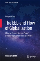 Huiyao Wang - The Ebb and Flow of Globalization