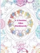 Felicia Patterson - A-Z Positive Vibes Word Search
