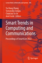 Amit Joshi, Tomonobu Senjyu, Chakchai So-In, Chakchai So-In et al, Yu-Dong Zhang - Smart Trends in Computing and Communications