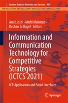 Roshan G Ragel, Amit Joshi, Mufti Mahmud, Roshan G. Ragel - Information and Communication Technology for Competitive Strategies (ICTCS 2021)