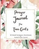 Felicia Patterson - Prayer Journal For Teen Girls